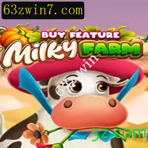 MilkyFarmBuyFeature: Atrações, Regras e Ganhos Potenciais com 63z Win